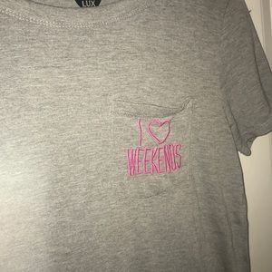 I love weekends t-shirt